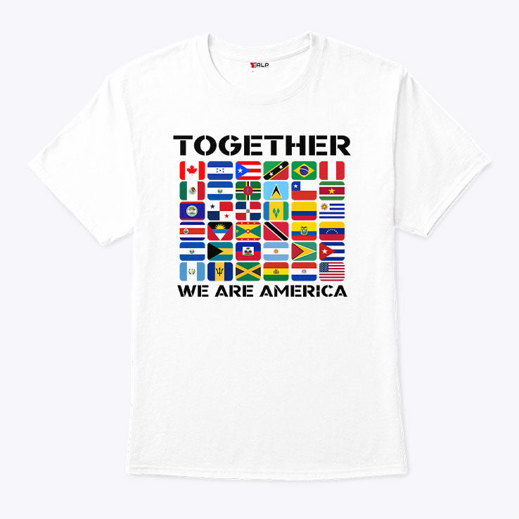 Together We Are America Flags T Shirt