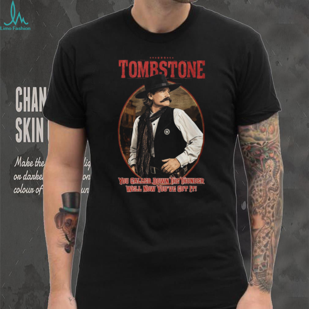 Tombstone Movie Wyatt Earp You Called Down The Thunder Vintage Graphic T Shirt