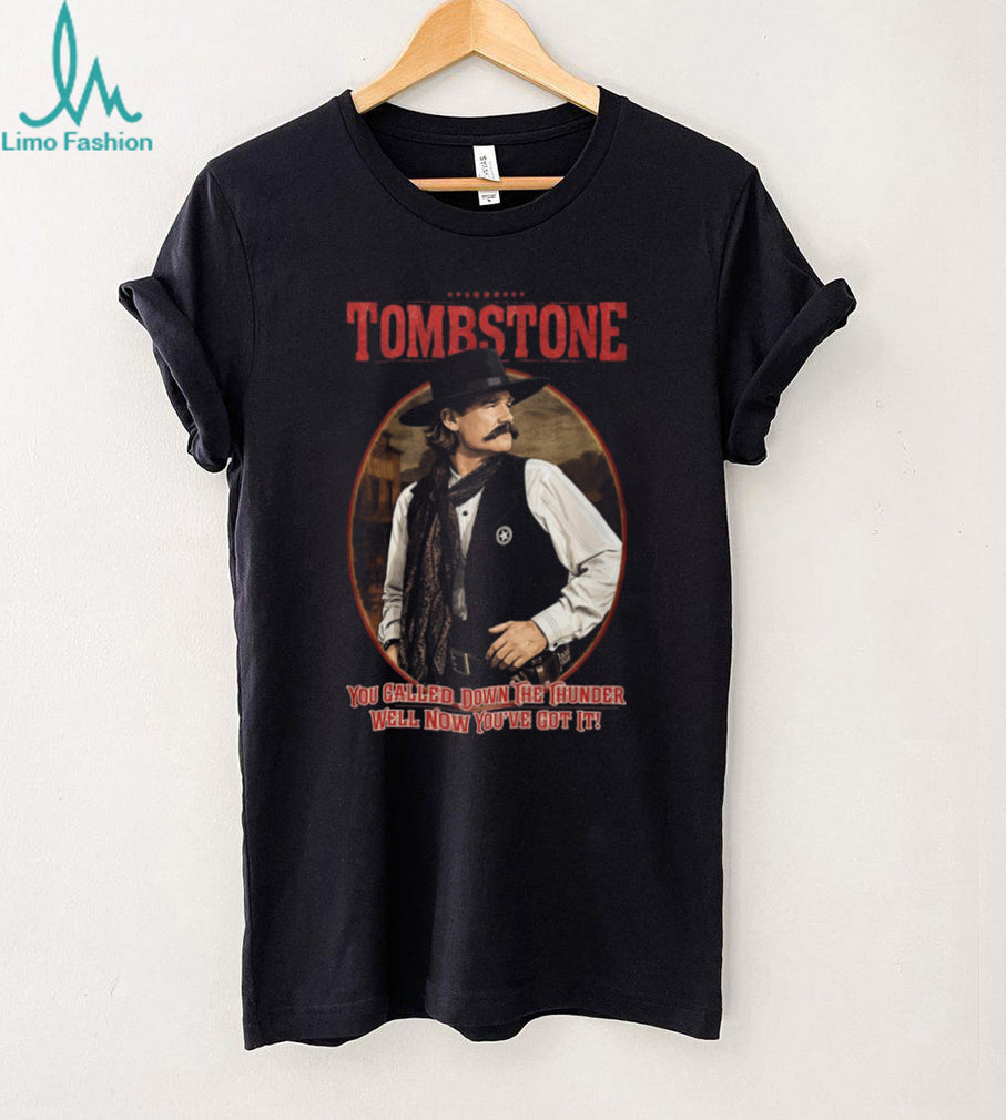 Tombstone Movie Wyatt Earp You Called Down The Thunder Vintage Graphic T Shirt