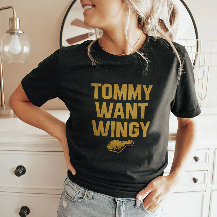 Tommy Want Wingy T Shirt