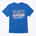 Tony Pepperoni Live Comedy T Shirt