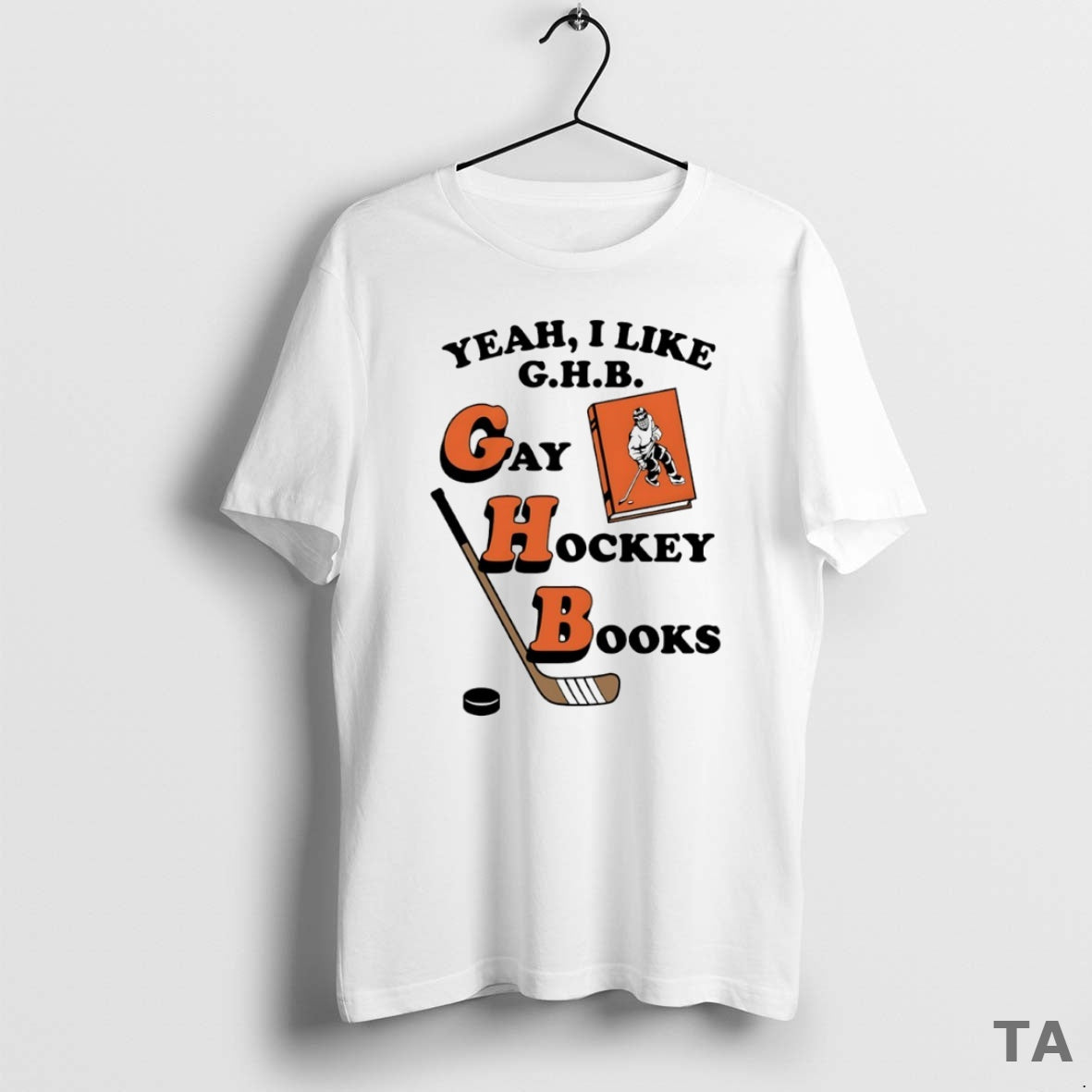 Top Yeah I Like G H B T-Shirts