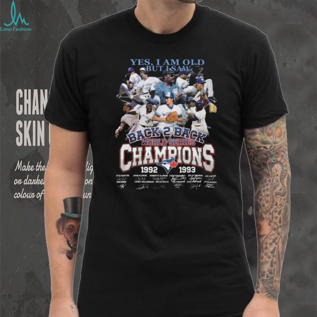 Toronto Blue Jays Back 2 Back World Series Champions 1992 1993 T Shirt