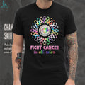 Toronto Blue Jays Fight Cancer In All Colors Rainbow Ribbon T Shirt