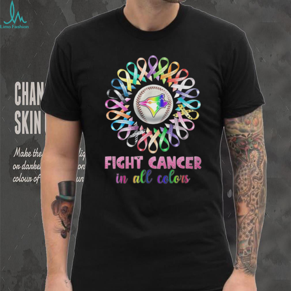 Toronto Blue Jays Fight Cancer In All Colors Rainbow Ribbon T Shirt