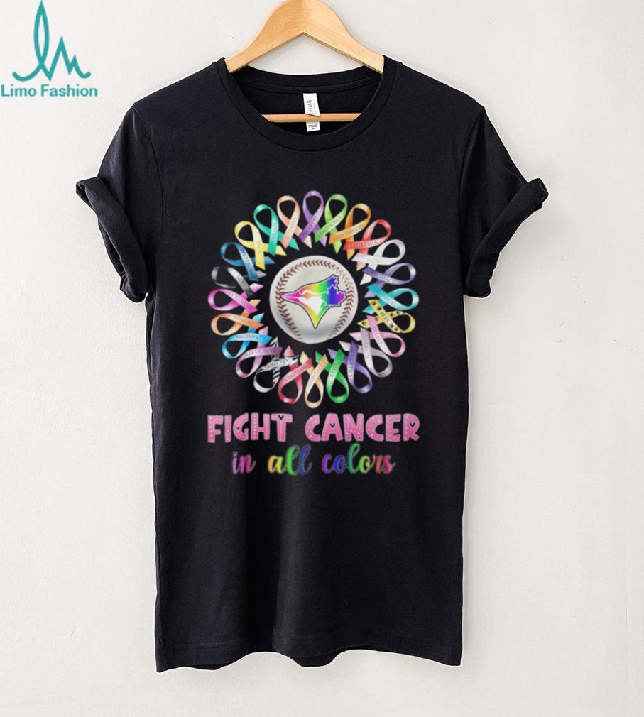 Toronto Blue Jays Fight Cancer In All Colors Rainbow Ribbon T Shirt