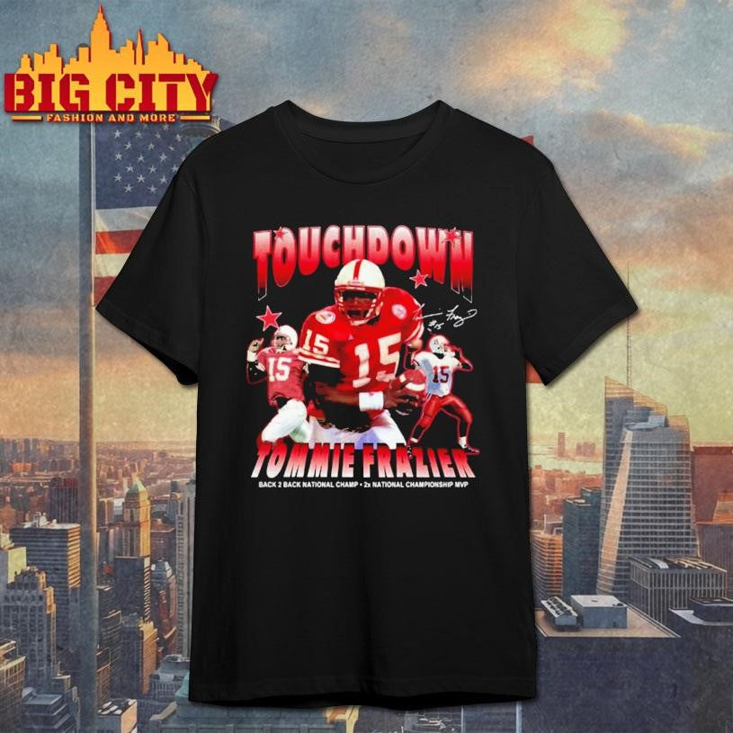 Trae Taylor Touch Sown Tommie Frazier Shirt
