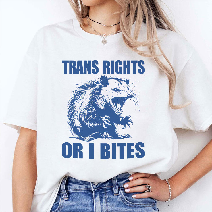 Trans Rights Or I Bites Raccoon T Shirt