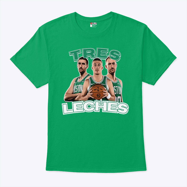 Tres Leches Boston Celtics T Shirt
