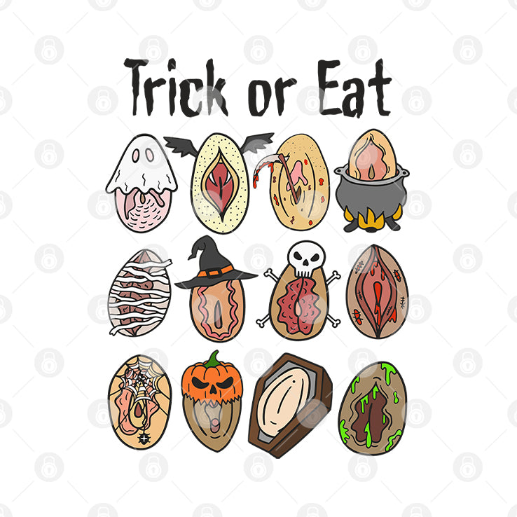 Trick Or Eat Pussy Vagina Shirt
