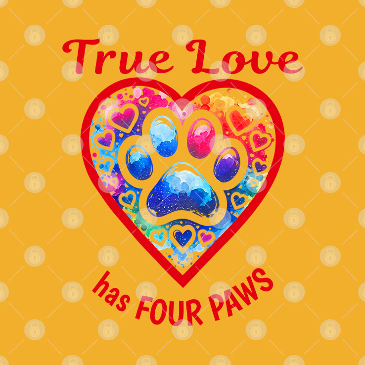 True Love Has Four Paws Dog And Cat Lovers Shirt