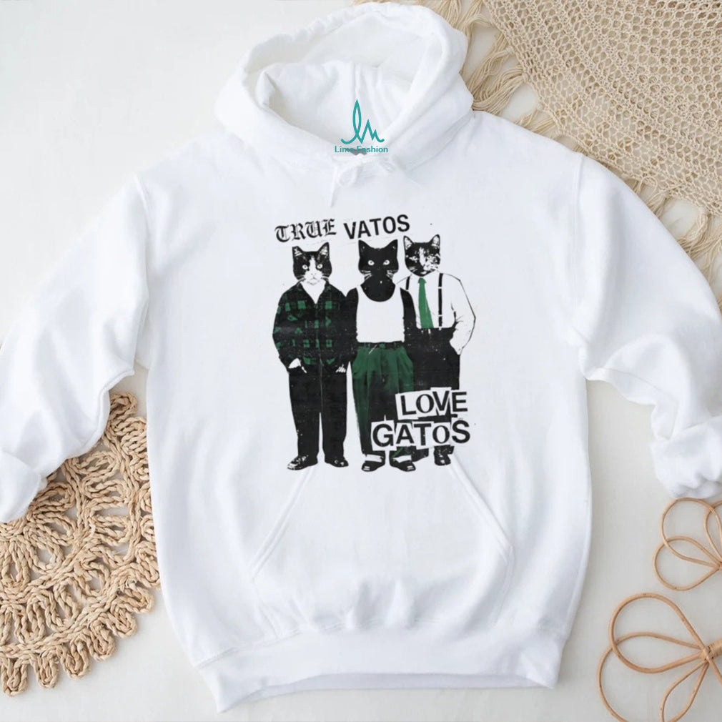 True Vatos Love Gatos Funny Cholo Cats Graphic T Shirt