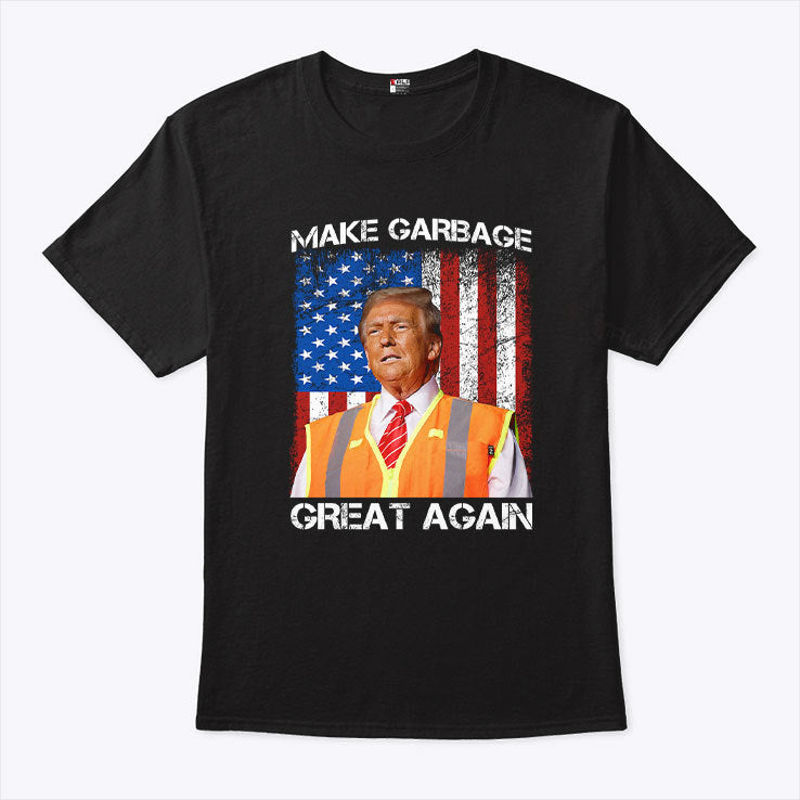 Trump 2024 Make Garbage Great Again Shirt