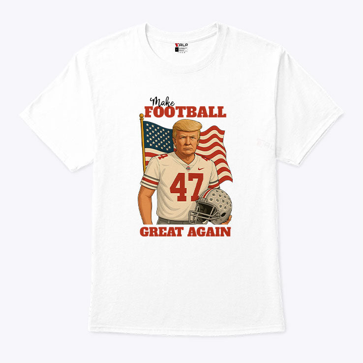 Trump 47 Make Football Great Again Shirt