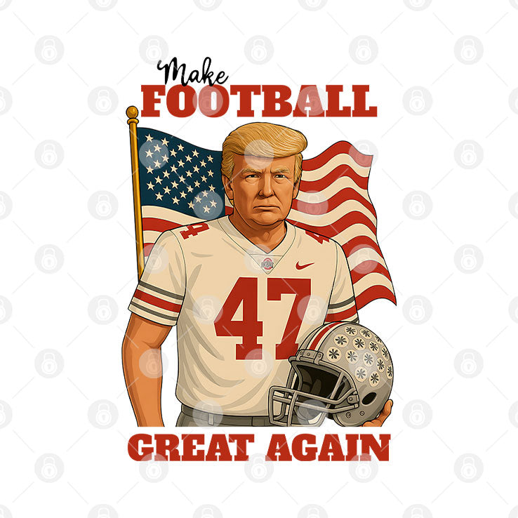 Trump 47 Make Football Great Again Shirt