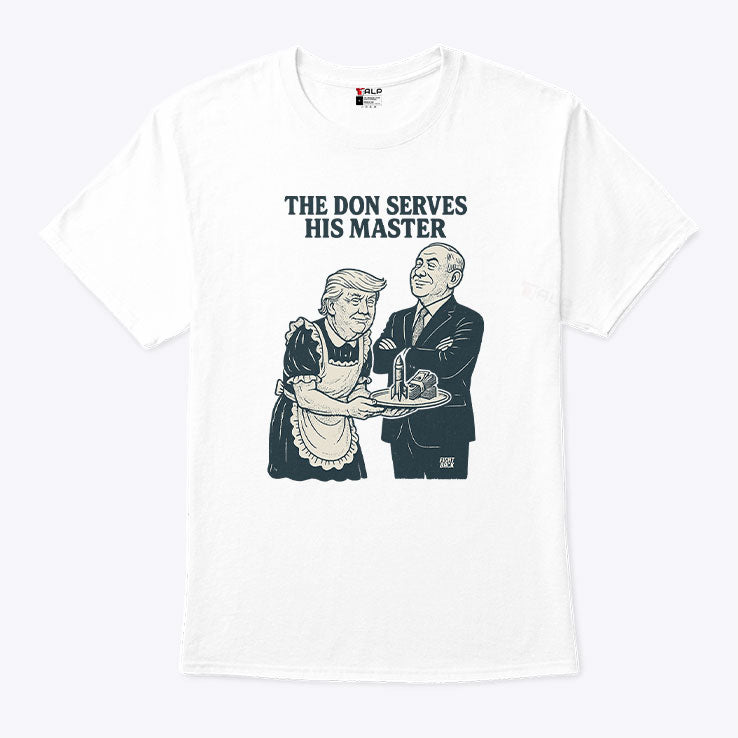 Trump And Putin The Don Serves His Master T Shirt