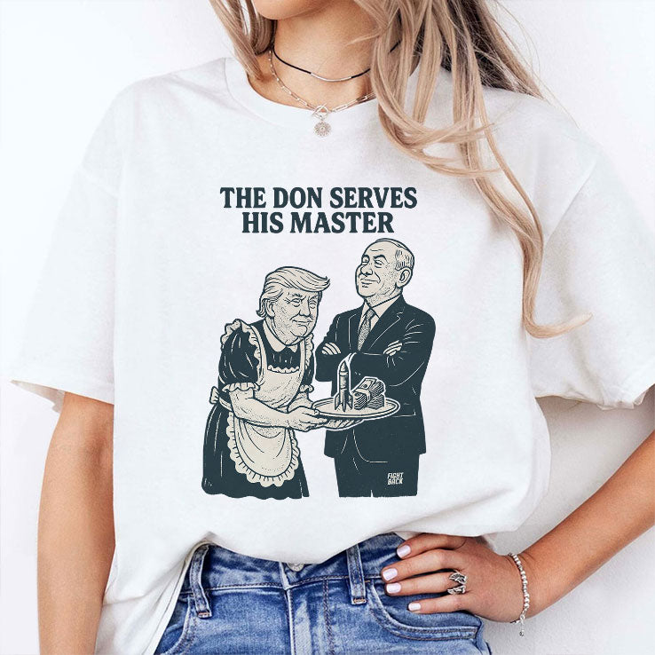 Trump And Putin The Don Serves His Master T Shirt