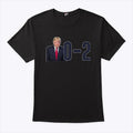 Trump Assassination Attempt Zero For Two 0 2 Shirt