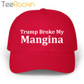 Trump Broke My Mangina Hat