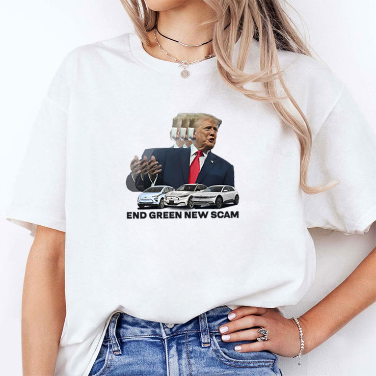 Trump End Green New Scam Shirt