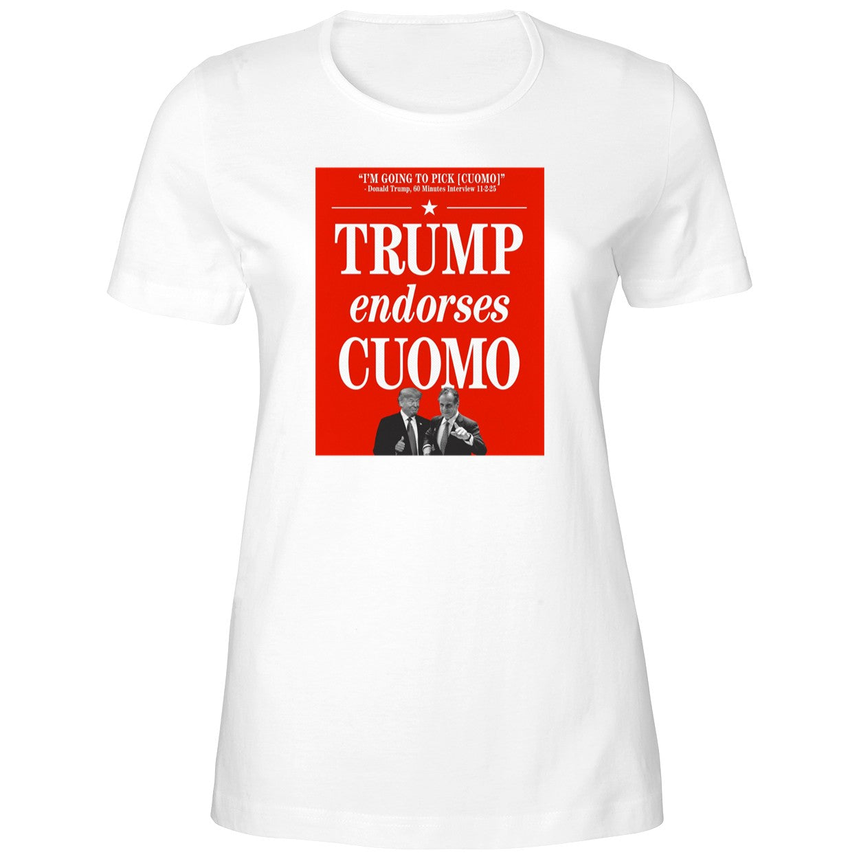 Trump Endorses Andrew Cuomo Shirt