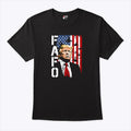 Trump Fafo American Flag T Shirt