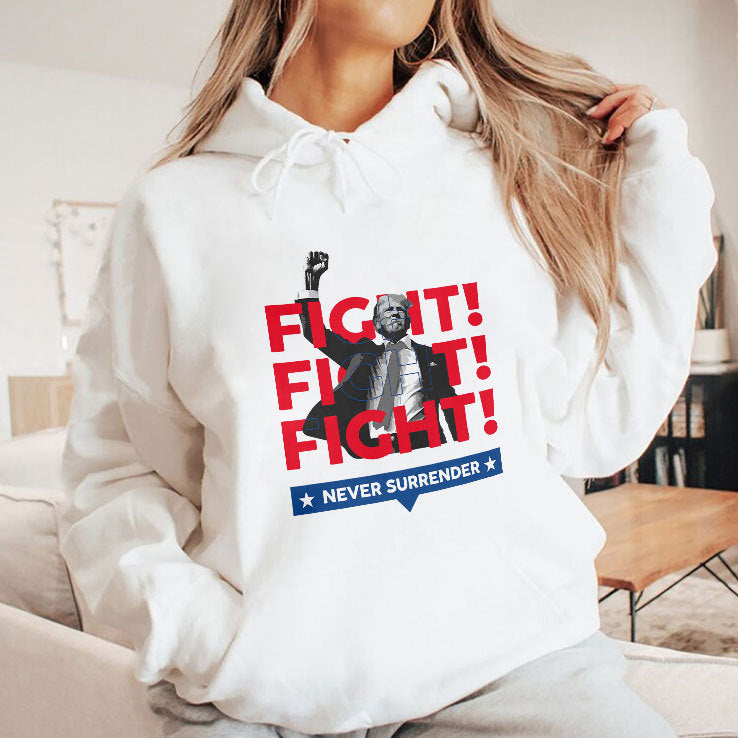Trump Fight Fight Fight Never Surrender For America 2024 Shirt