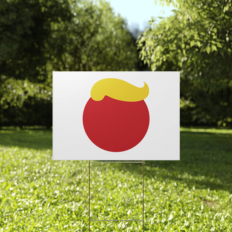 Trump Hair Yard Sign