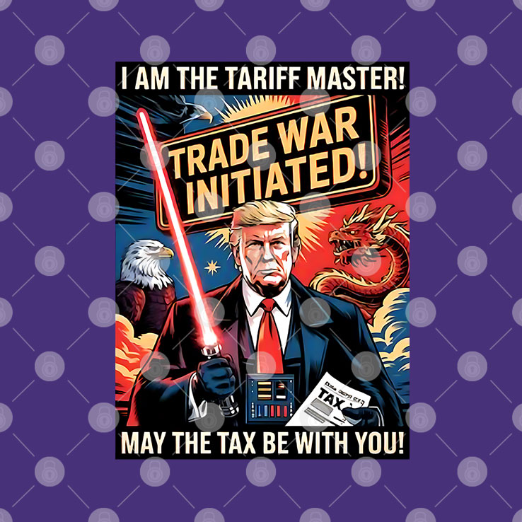 Trump I Am The Tariff Master May The Tax Be With You Shirt