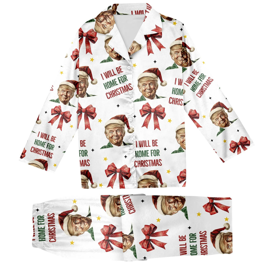 Trump I Will Be Home For Christmas Pajamas Set
