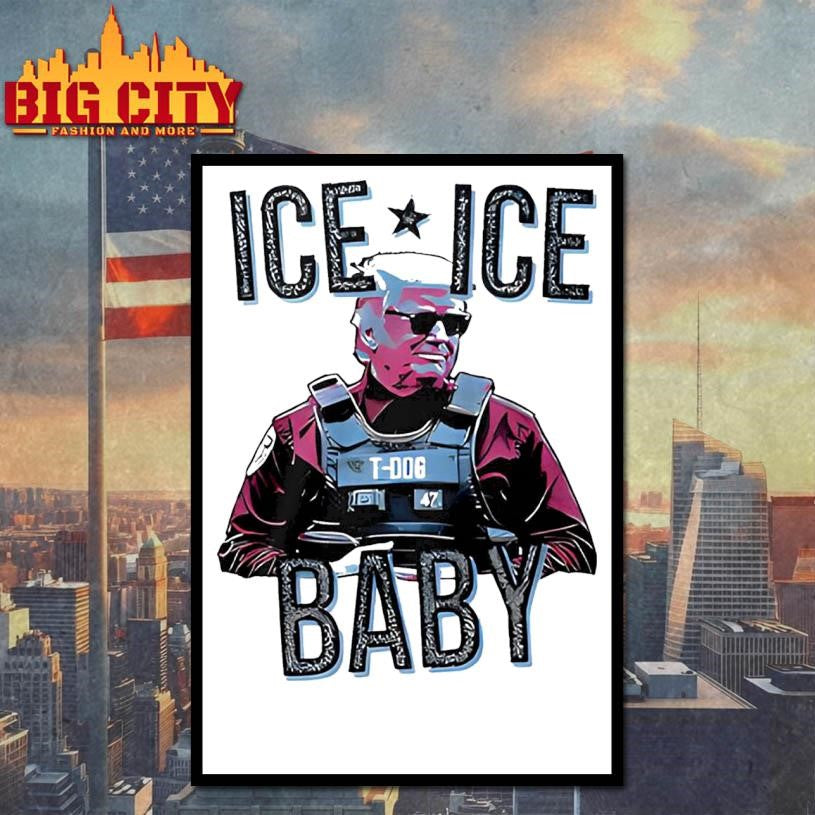 Trump Ice Ice Baby Funny Shirt