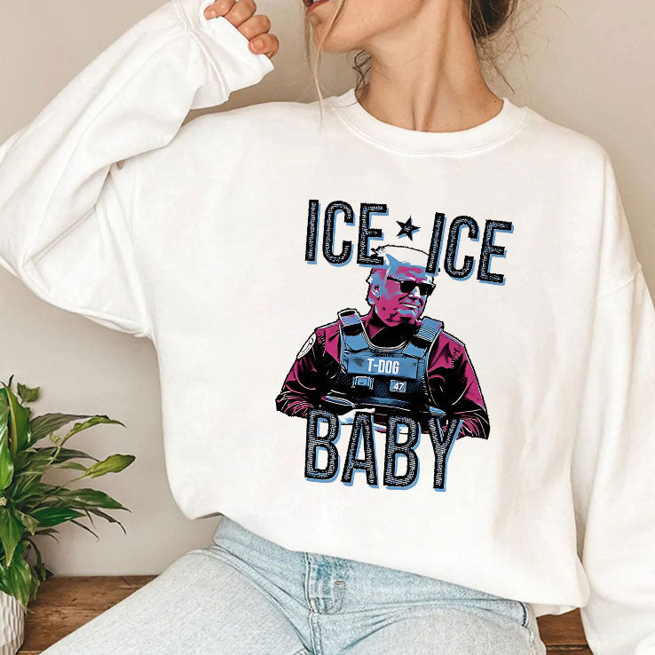 Trump Ice Ice Baby T Shirt
