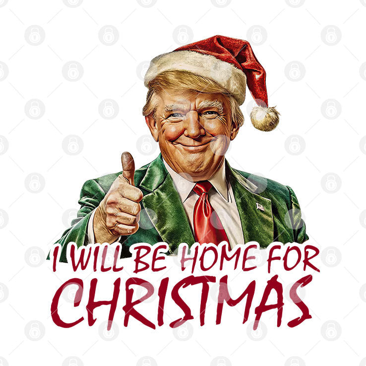 Trump I’ll Be Home For Christmas T Shirt