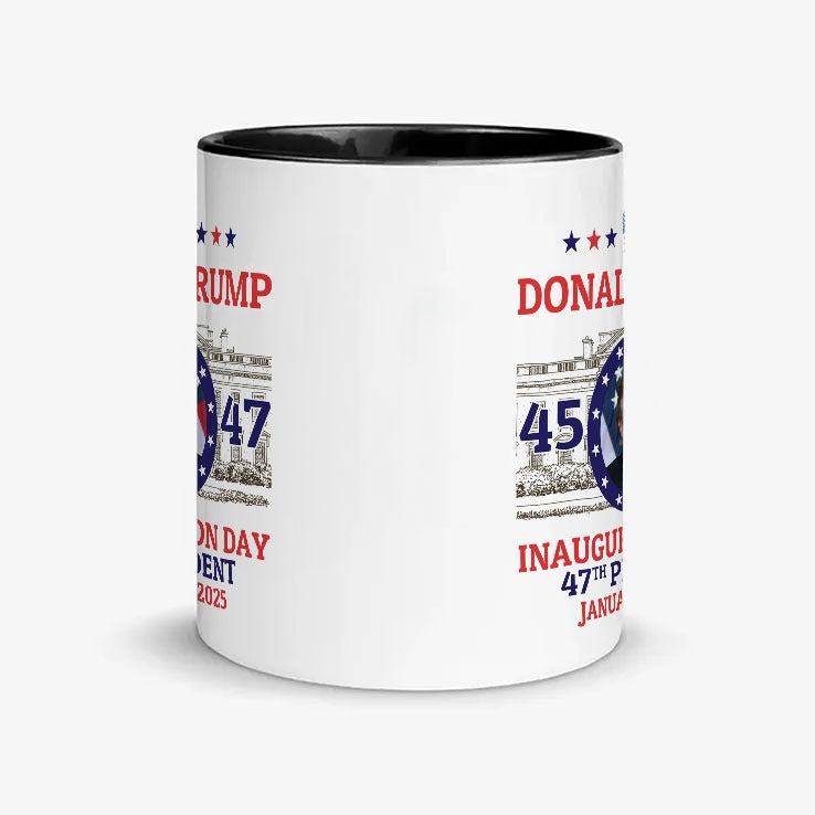 Trump Inauguration Day January 20 2025 Mug