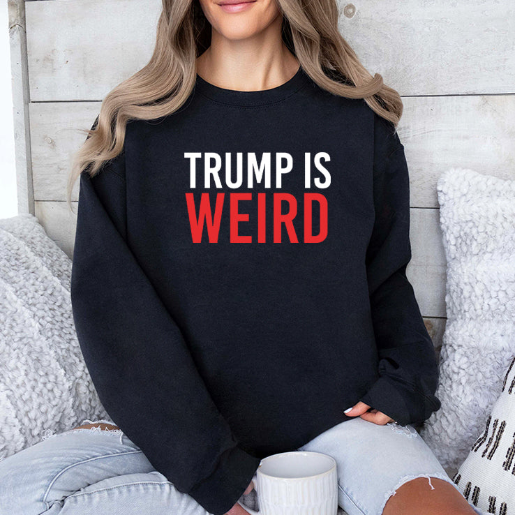 Trump Is Weird T Shirt