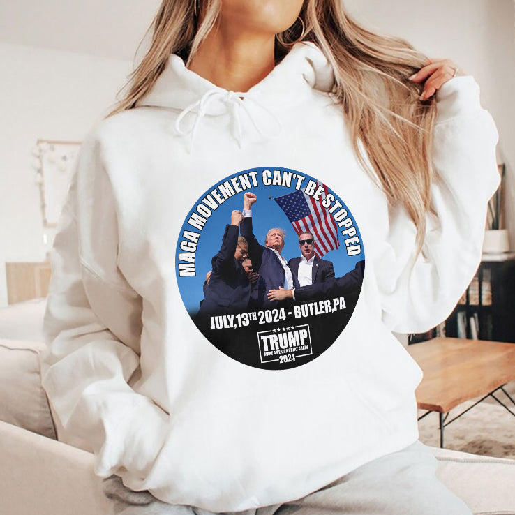 Trump MAGA Movement Can’t Be Stopped July 13 2024 Butler PA Shirt