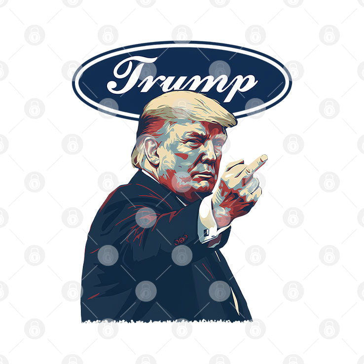 Trump Middle Finger Funny Ford T Shirt