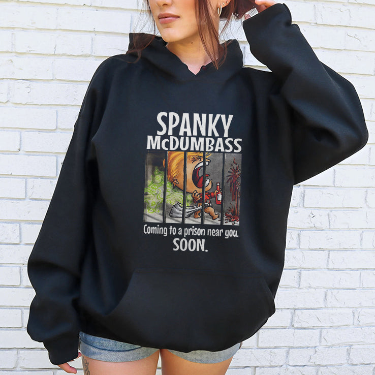 Trump Spanky Mcdumbass Coming To A Prison Near You Soon T Shirt