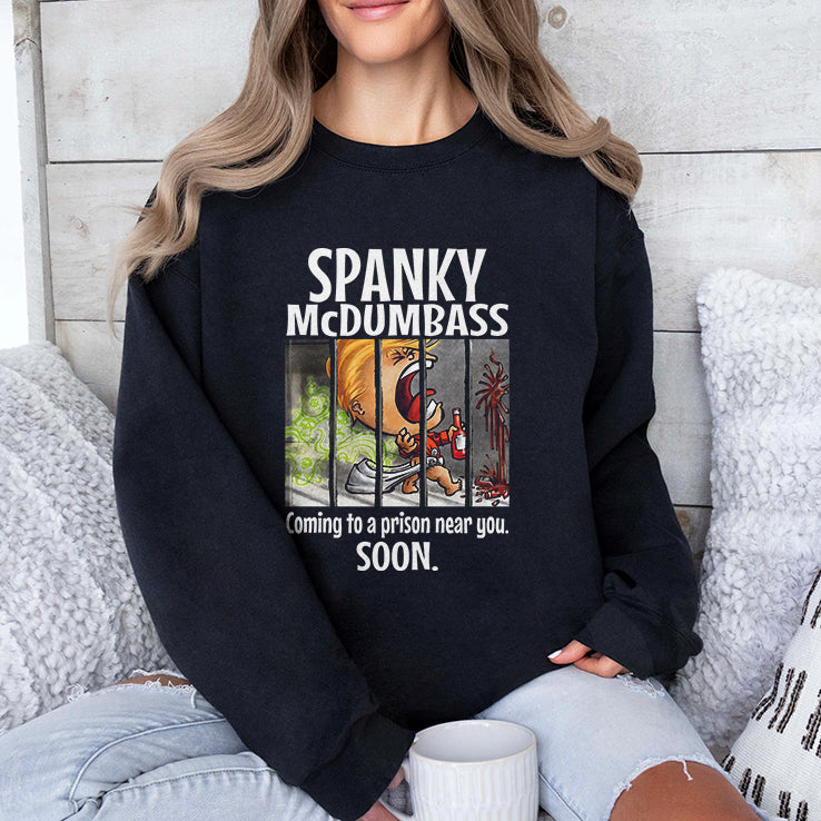 Trump Spanky Mcdumbass Coming To A Prison Near You Soon T Shirt