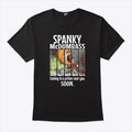 Trump Spanky Mcdumbass Coming To A Prison Near You Soon T Shirt