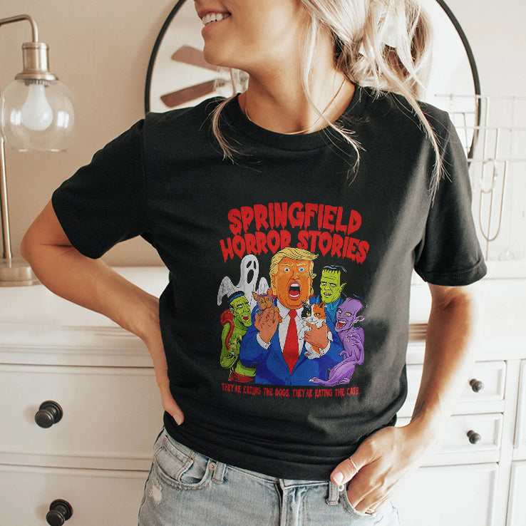 Trump Springfield Horror Stories They’re Eating The Dogs They’re Eating The Cats Shirt