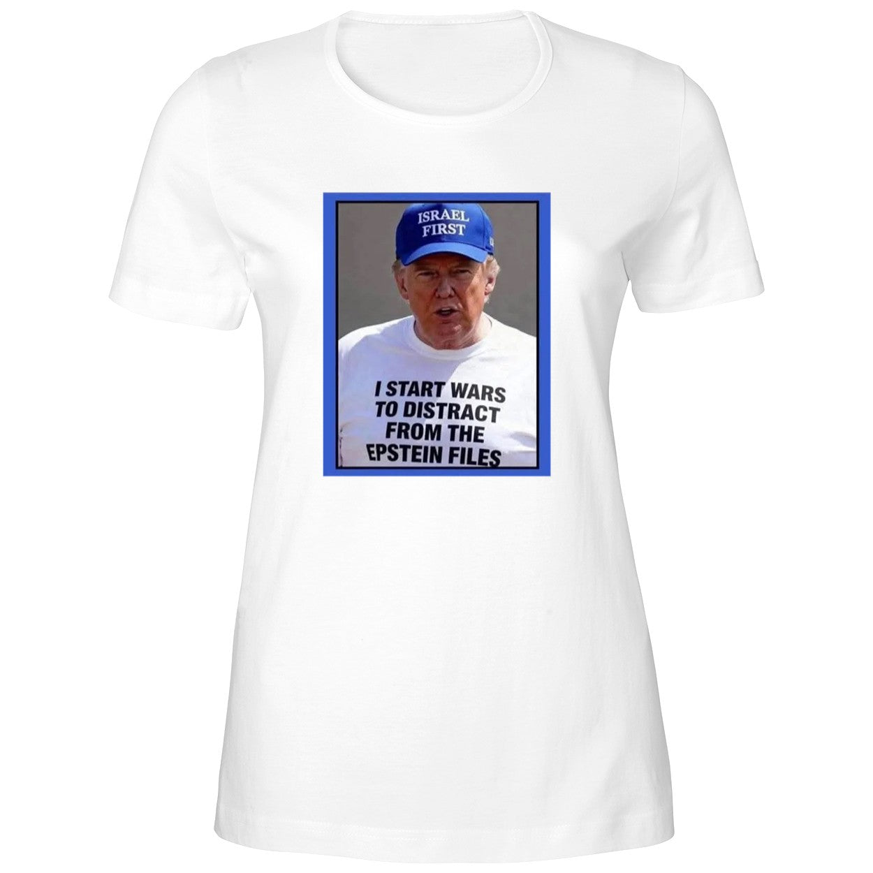 Trump Start Wars To Distract You Suckers From The Epstein Files Shirt