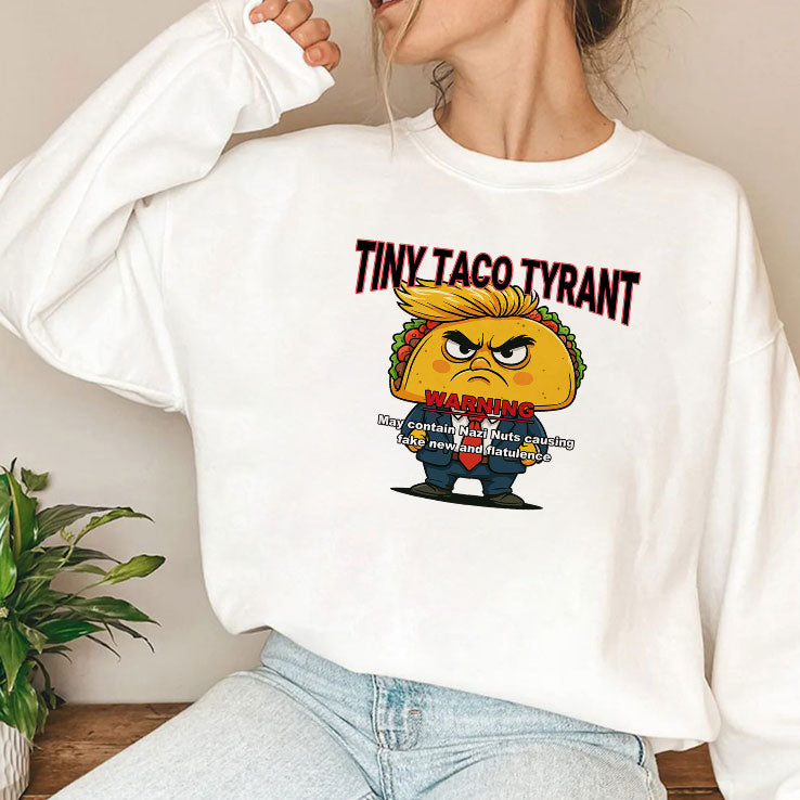 Trump Tiny Taco Tyrant T Shirt