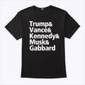 Trump Vance Kennedy Musk Gabbard Shirt