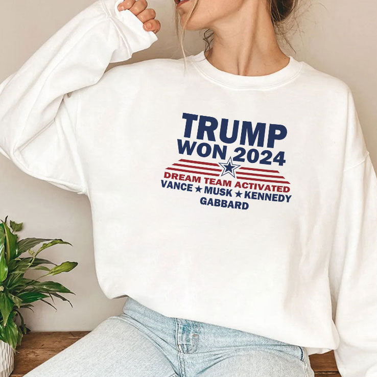 Trump Won 2024 Dream Team Activated Vance Musk Kennedy Gabbard Shirt