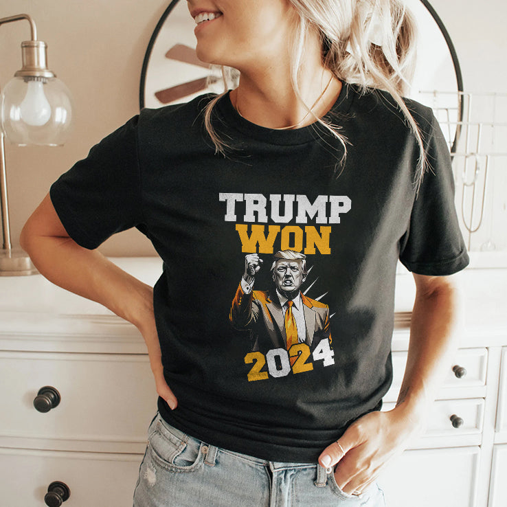 Trump Won 2024 T Shirt