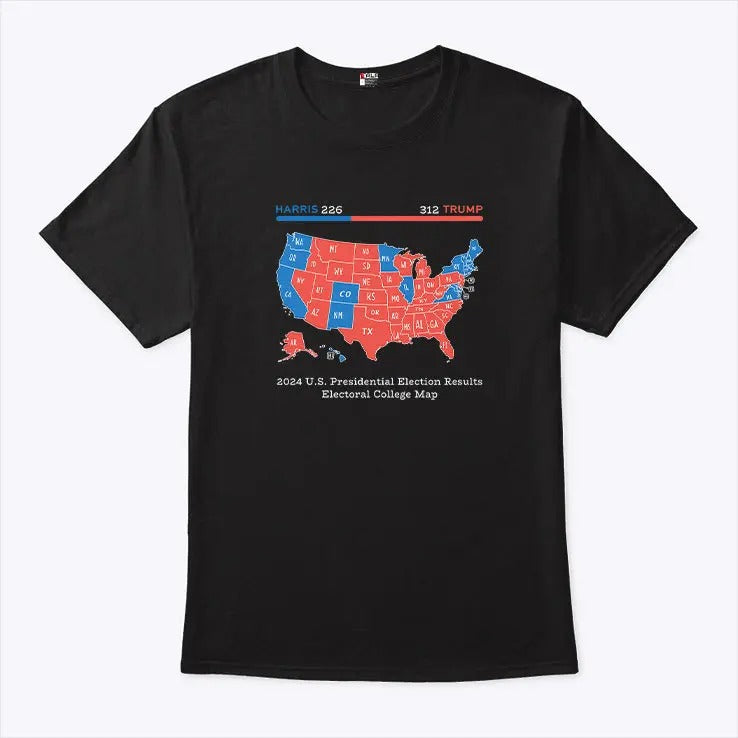 Trump Won 2024 US Presidential Election Results College Map Shirt