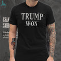 Trump Won Bold Text Political Statement Navy Graphic T Shirt