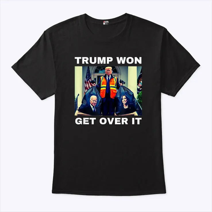 Trump Won Get Over It Maga Won Election 2024 Shirt