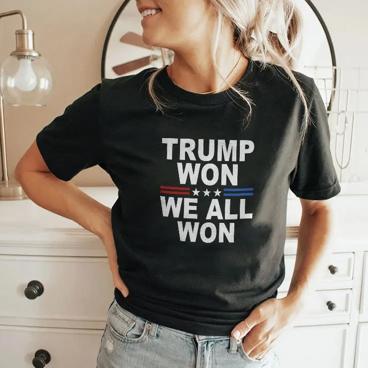 Trump Won We All Won 2024 T Shirt